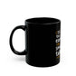 Its Too Early for Small Talk Black Mug (11oz)